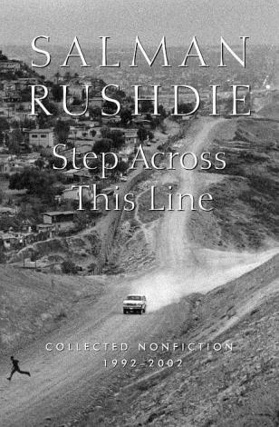Title details for Step Across This Line by Salman Rushdie - Wait list